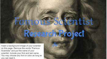 Preview of Famous Scientist Research Project/Grading Rubric Included
