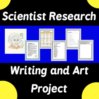 Preview of Famous Scientist Research Project - Writing Science Art Enrichment SPED MS HS