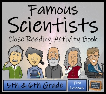 Preview of Famous Scientists Close Reading Comprehension Activity Book | 5th & 6th Grade