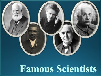Preview of Famous Scientists - Informational PowerPoint Slideshow | Editable