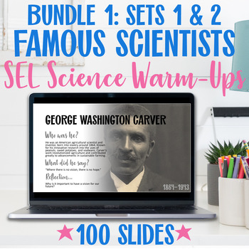 Preview of Famous Scientists Science Warm-ups (Science Bellringers) SEL Bundle 1 (SEMESTER)