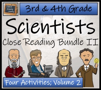 Preview of Famous Scientists Volume 2 Close Reading Comprehension Bundle | 3rd & 4th Grade