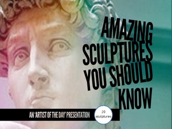 Preview of Famous Sculptures from Art History Presentation (20)