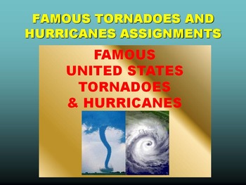 Preview of Famous Tornadoes and Hurricanes (Webquest / Power Point /Puzzle / Weather)