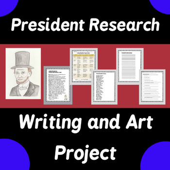 Preview of Famous US presidents Research Project - writing history art MS high school SPED