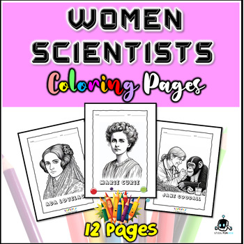 Preview of Famous Women STEM Scientists Coloring Pages (Women's History Month)