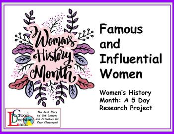 Preview of Famous and Influential Women - Women’s History Month: A 5 Day Research Project