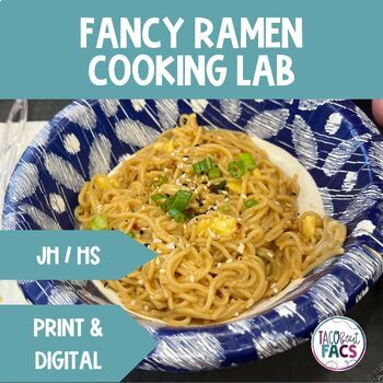 Preview of Fancy Ramen Cooking Lab | FCS Culinary Arts Food Lab