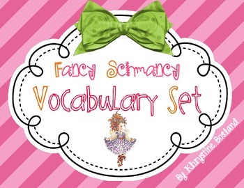 Preview of Vocabulary Fun - Fancy Schmancy Vocabulary Enhancing Set {CCSS} EDITABLE
