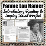 Fannie Lou Hamer Informational Reading & Inquiry Based Pro