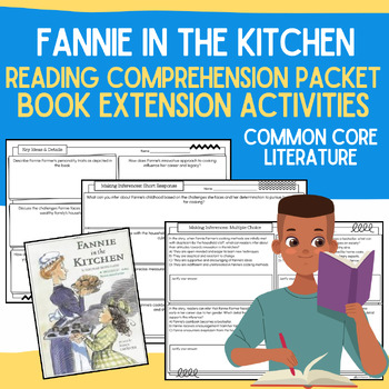 Preview of Fannie in the Kitchen Reading Comprehension Packet No Prep Book Companion