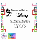 Fantasia 1940 film follow along sheet- Now includes digita