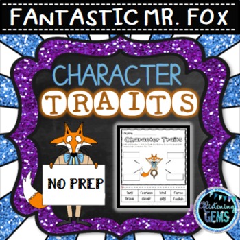 Preview of Fantastic Mr. Fox - Character Trait Activities
