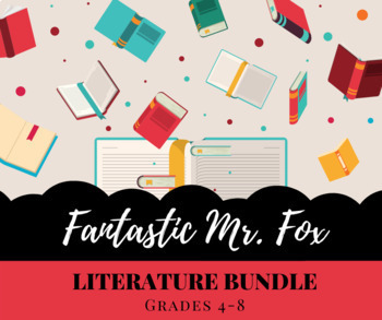 Preview of Fantastic Mr. Fox Literature Bundle