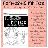 Fantastic Mr Fox Quick Chapter Activities