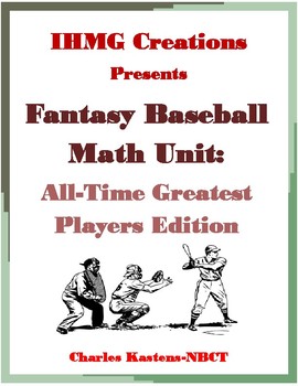 Preview of Fantasy Baseball Math Unit: All-Time Greatest Players Edition (Common Core)