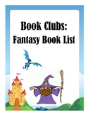 Fantasy Book List for Book Clubs: Guided Reading Levels M-Z
