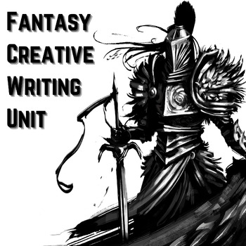 Preview of Fantasy Creative Writing Unit
