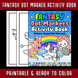 Fantasy Dot Marker Activity Book | Digital Printables