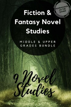 Preview of Fantasy & Fiction Novel Studies {bundle}