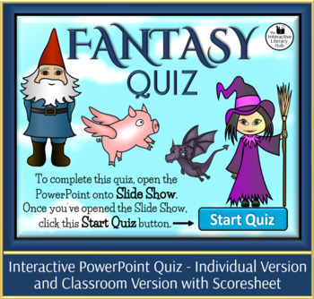Preview of Fantasy Genre Quiz - Interactive PowerPoint - Individual and Classroom Versions