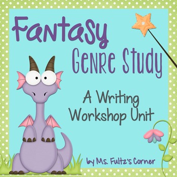 Preview of Fantasy Genre Study for Writing Workshop