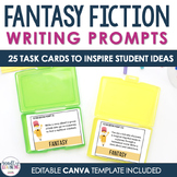 Fantasy Story - Narrative Fiction Writing Prompt Task Cards