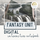 Fantasy Unit - Digital Interactive Notebook