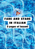 Fare & Stare in Italian