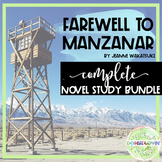 Farewell to Manzanar Complete Novel Study BUNDLE + Distanc