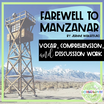 Preview of Farewell to Manzanar Novel Study, Vocabulary, Comprehension, & Discussion Qs