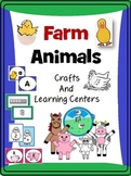 Farm Animals : Crafts, Math and Literacy Activities