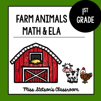 Preview of Farm Animal-  First Grade ELA & Math