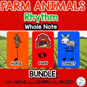 Preview of Rhythm Activities BUNDLE: {Whole Note} (All Levels) Farm Animals