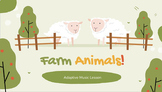 Farm Animal Songs-- Adaptive Music