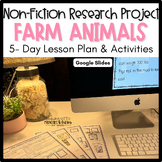 Farm Animals | Research Project | Non-fiction Lesson Plan