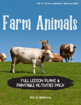 Farm Animals Companion Curriculum by With the Huddlestons | TPT