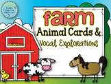 Farm Animals {Flashcards, Word Wall, Vocal Exploration, and Student Pages}