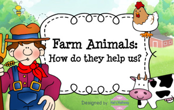 Preview of Farm Animals: How do they Help Us?