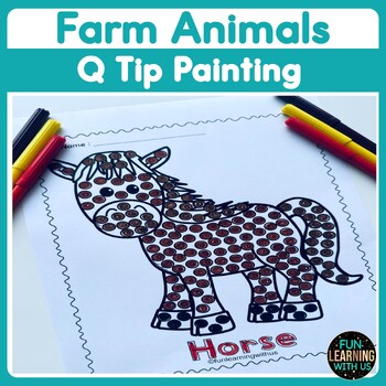 Preview of Farm Animals Q-Tip Painting Activity | Farm Fine Motor Skill Activity