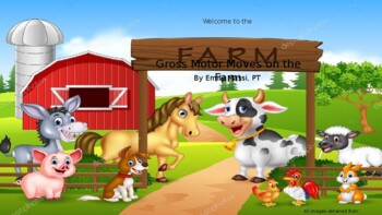 Preview of Farm Animals Themed Gross Motor PT Interactive PowerPoint Activity