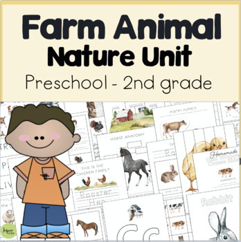Preview of Farm Animals Unit, Nature Study, Prek-2nd, Farm Activities, Spring or Fall Unit