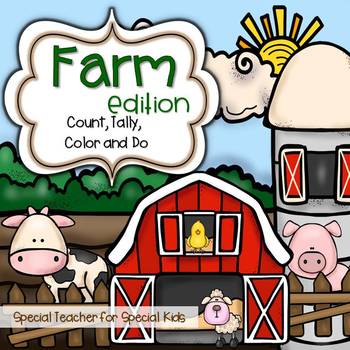 Farm *Color, Count,Tally & Do by Special Teacher for Special Kids