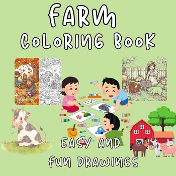 Preview of Farm Coloring Book, Easy and Fun Drawings for Children 3 to 6 Years