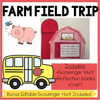 Preview of Farm Field Trip - Scavenger Hunt, Reflection Pages, & Craft