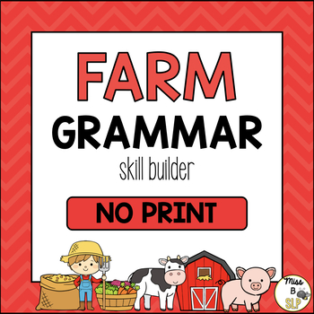Preview of Farm Grammar Skill Builder - Interactive PDF