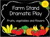 Farm Stand Dramatic Play (Fruits, vegetables & flowers)