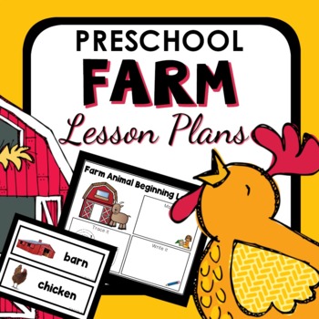 Preview of Farm Theme Preschool Lesson Plans