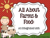 Farm and Food Unit for Preschool, Kindergarten, or First Grade