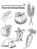 Farm to School Notebook / Farm to School Student Journal. 